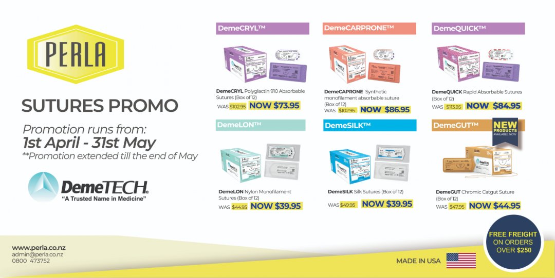  DemeTECH Sutures PROMOTION EXTENDED to 31st MAY 2025